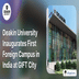Deakin University Inaugurates First Foreign Campus in India at GIFT City; Check Details Here